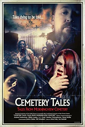 Cemetery Tales: Tales from Morningview Cemetery (2018) starring Madeline Brumby on DVD